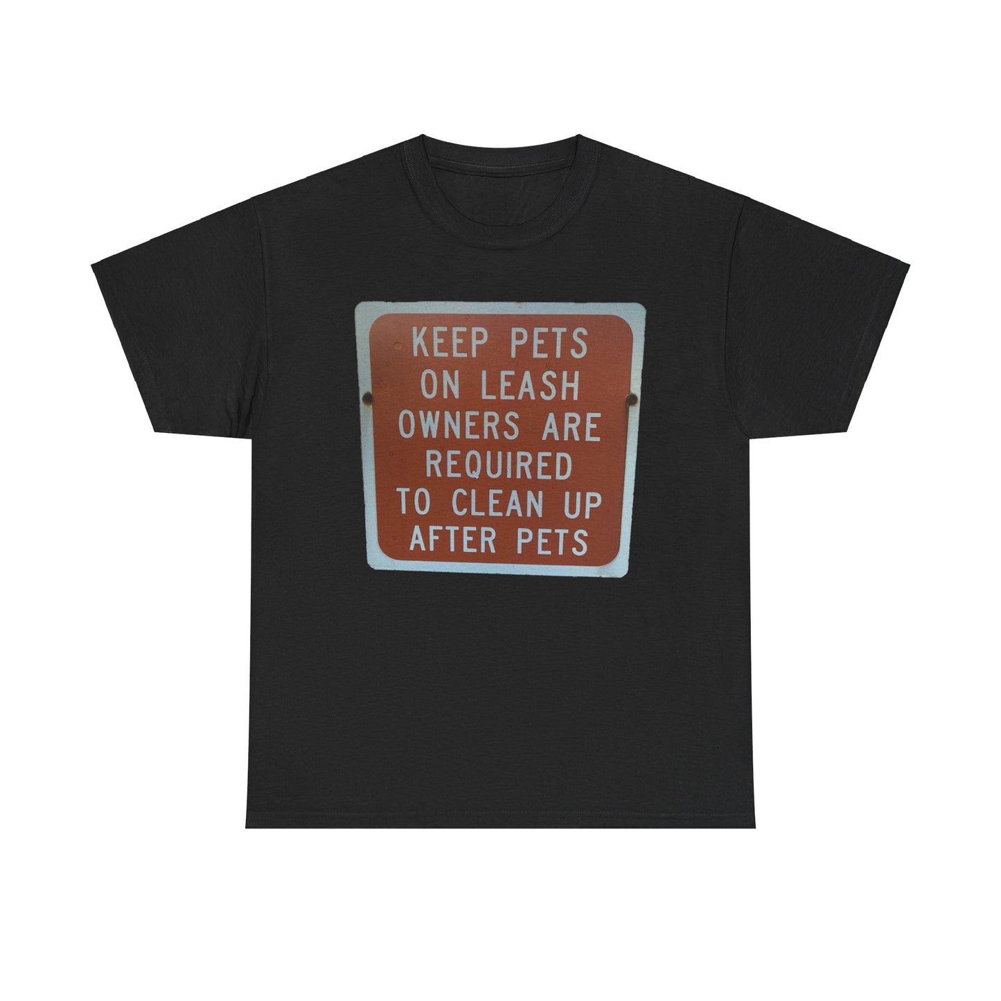 Keep Pets on Leash T-Shirt | Owners Must Clean Up After Pets Sign Tee | Funny Pet Owner Warning Shirt | Responsible Pet Care Graphic | Dog Walking Rule Apparel