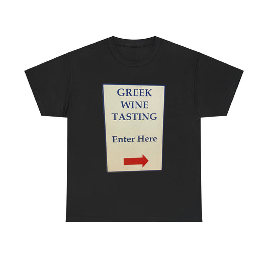 Greek Wine Tasting T-Shirt | Enter Here Sign Tee | Funny Wine Tasting Shirt | Greek Culture Humor | Wine Lover Gift