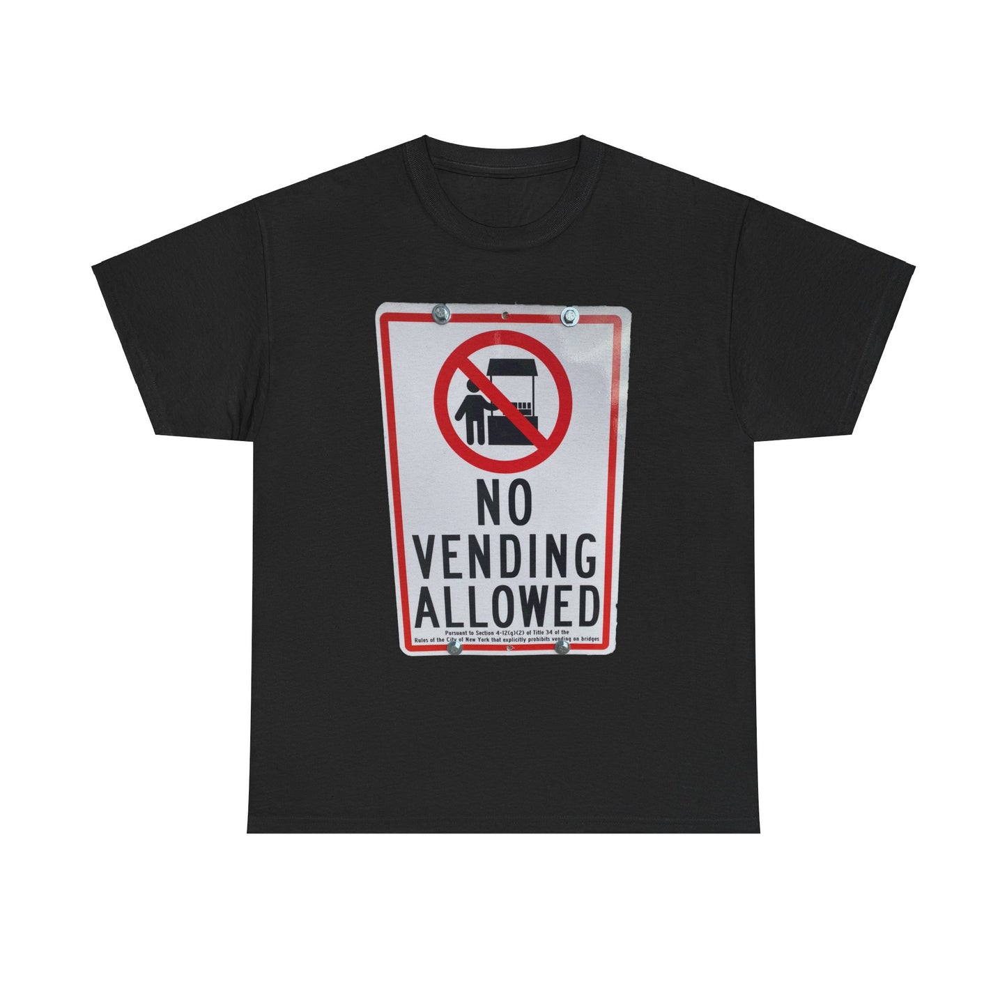 No Vending Allowed T-Shirt | Brooklyn Bridge Sign Tee | New York City Street Warning Shirt | NYC Urban Graphic | Funny Tourist Apparel