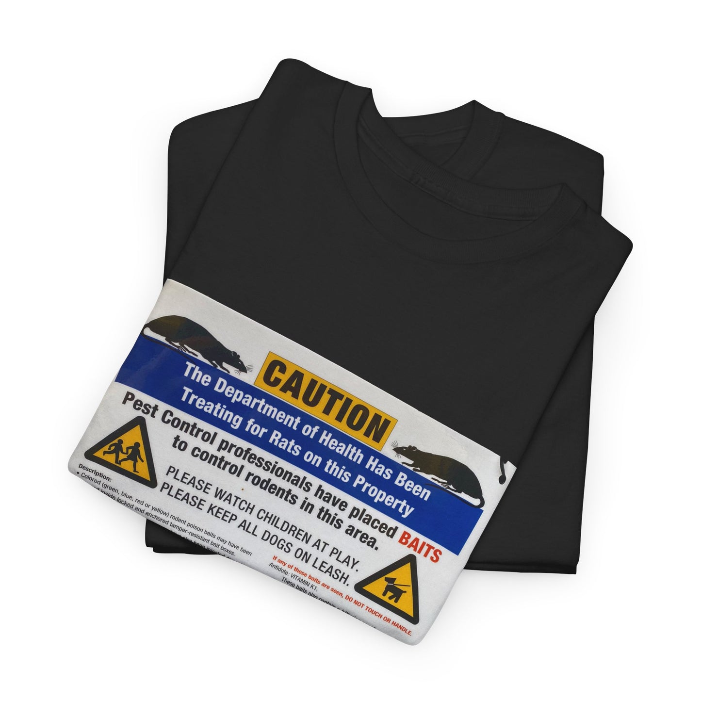 Caution: Department of Health Rat Treatment T-Shirt | Funny Warning Sign Tee | Pest Control Humor Shirt | Rat Infestation Alert Graphic | Quirky Workwear