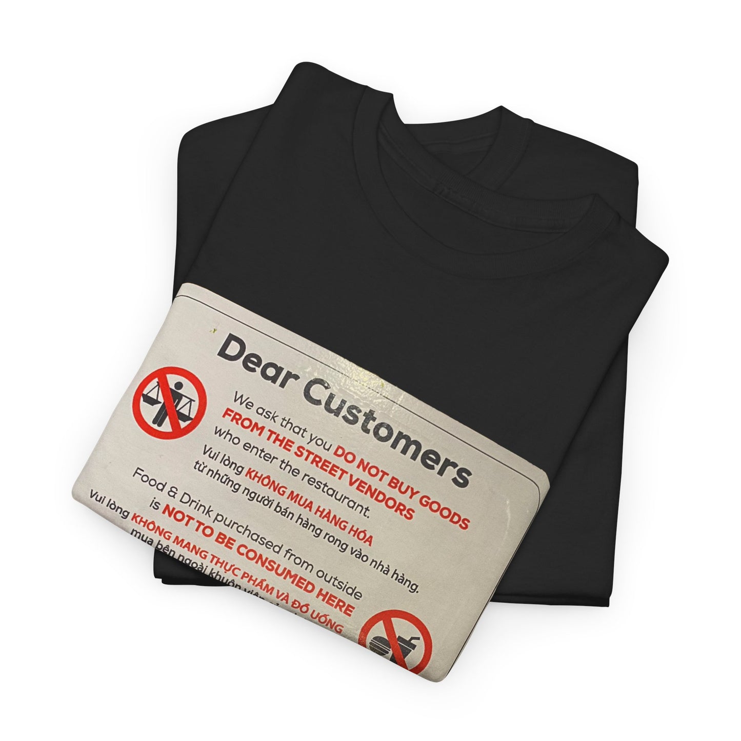 Dear Customers: Do Not Buy from Street Vendors T-Shirt | Funny Travel Warning Tee | Vietnam Market Sign Shirt | Tourist Advisory Graphic | Travel Humor Apparel