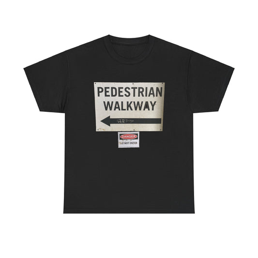 Pedestrian Walkway T-Shirt | New York City Sign Tee | NYC Street Sign Graphic Shirt | Urban Walkway Apparel | Funny Tourist NYC Shirt